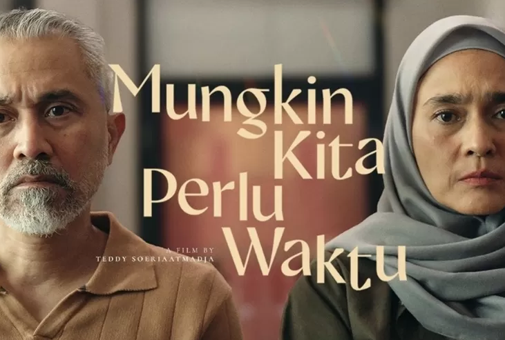 Film Mungkin Kita Perlu Waktu Drama Keluarga yang Penuh Makna